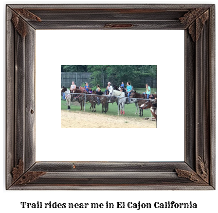 trail rides near me in El Cajon, California